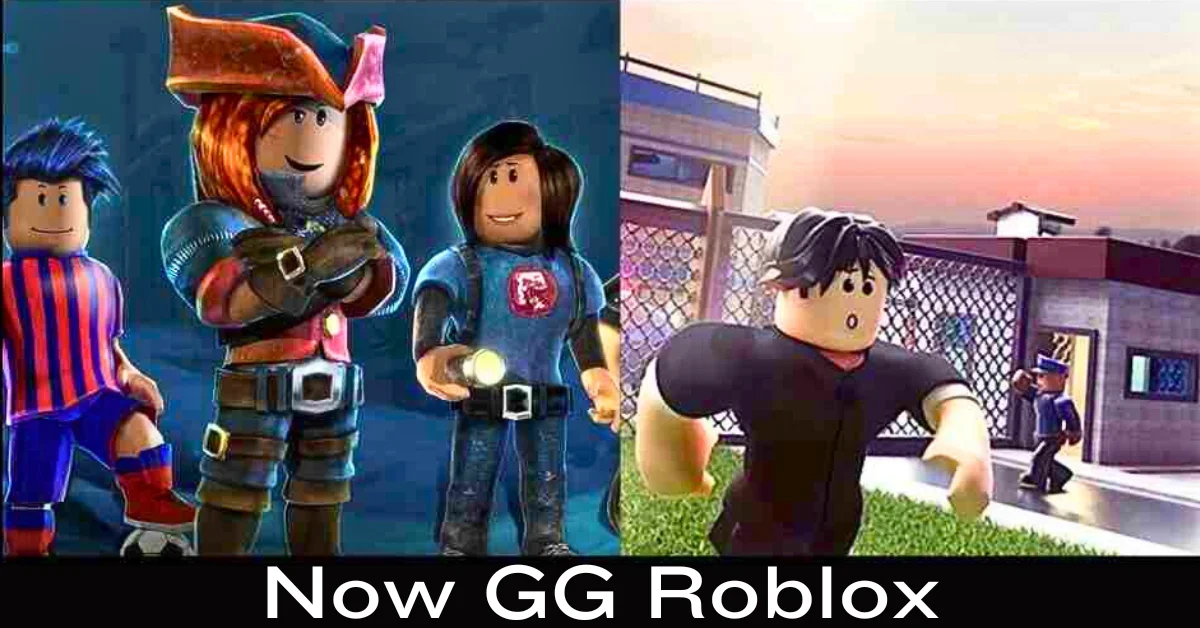 Now GG Roblox